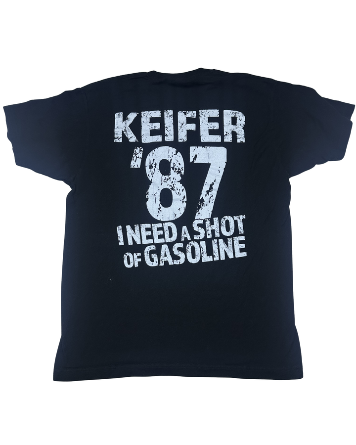Keifer '87 I Need a Shot of Gasoline Graphic T-Shirt (Large)
